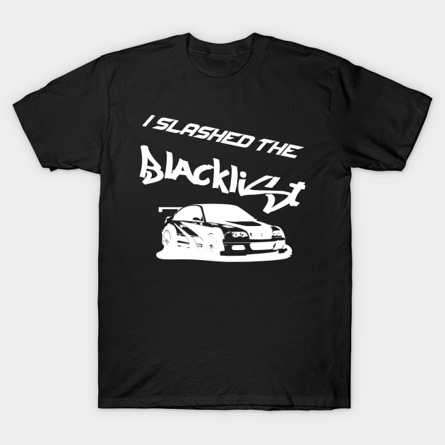 Slashed the Blacklist (White) T-Shirt by Graograman